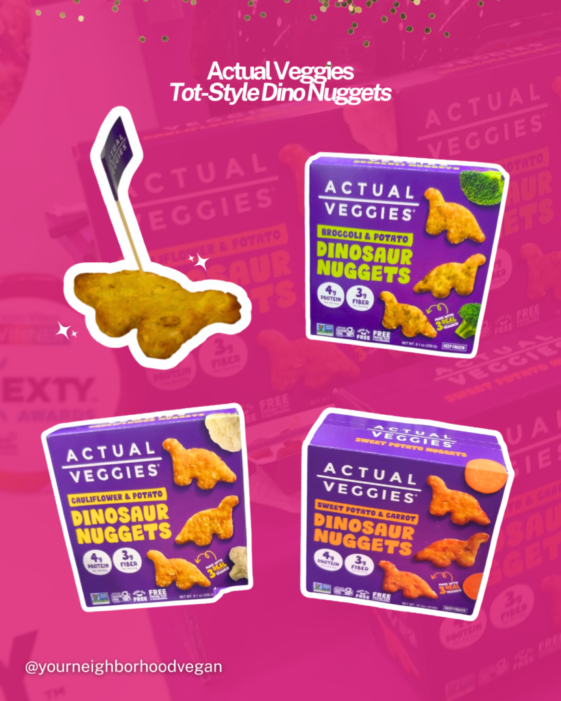 Actual Veggies dinosaur-shaped veggie nuggets made with sweet potato, broccoli, and cauliflower at Expo West 2026