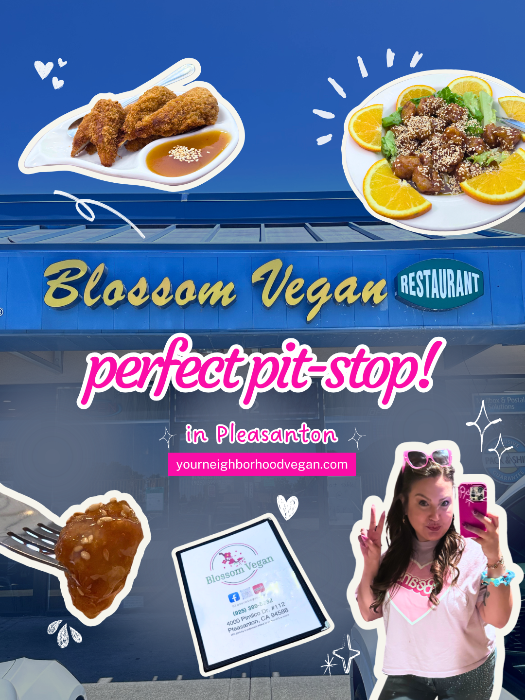 Exterior of Blossom Vegan restaurant in Pleasanton, California, featuring vegan drumsticks and sweet orange soy protein dishes with text calling it a perfect pit stop on the way to the Bay Area.