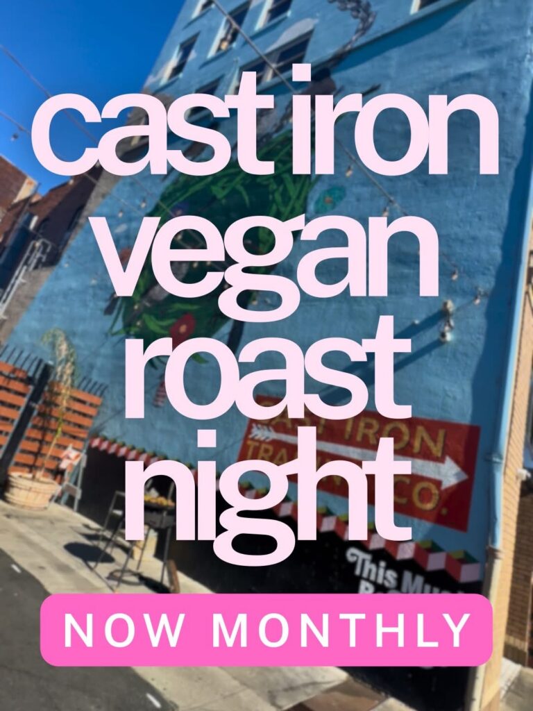 Exterior mural and entrance to Cast Iron Trading Co. in downtown Stockton, California, with text overlay that says "cast iron vegan roast night now monthly"